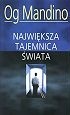 Największa tajemnica świata - Mandino Og - ebook