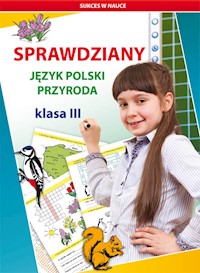 Sprawdziany Język polski Przyroda Klasa 3 - Guzowska Beata, Kowalska Iwona - książka