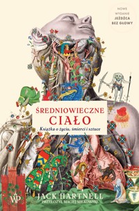Średniowieczne ciało - Hartnell Jack - ebook + książka