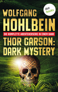 Thor Garson: Dark Mystery - Wolfgang Hohlbein - ebook