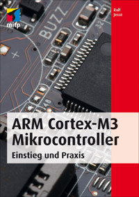 ARM Cortex-M3 Mikrocontroller - Ralf Jesse - ebook