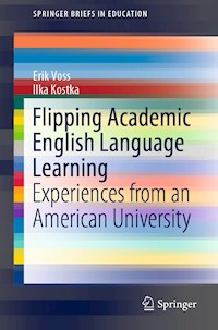 Flipping Academic English Language Learning - Erik Voss - ebook