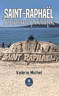 Saint-Raphaël - Valérie Michel - ebook