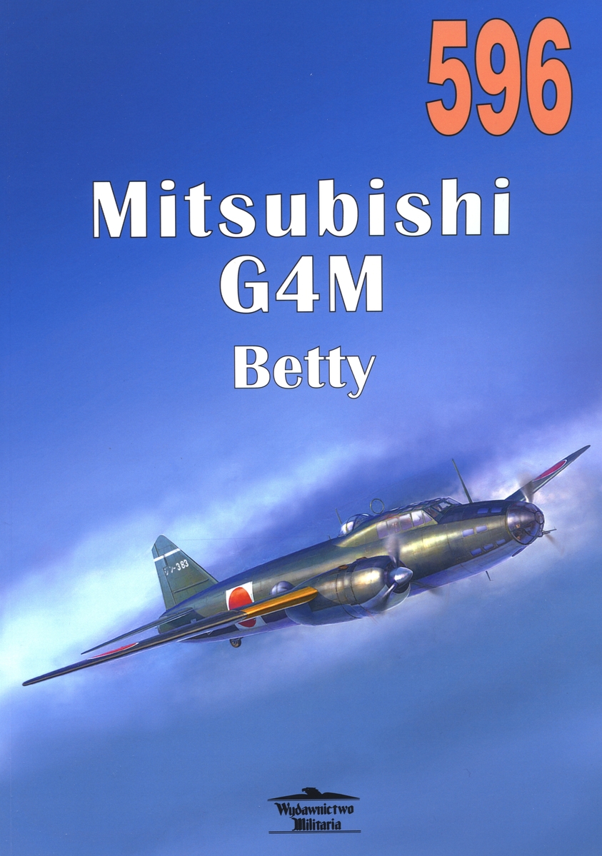 Mitsubishi G4M Betty. Tom 596 - Jacek Nowicki - książka