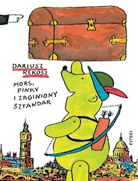 Mors Pinky i zaginiony sztandar - Dariusz Rekosz - książka