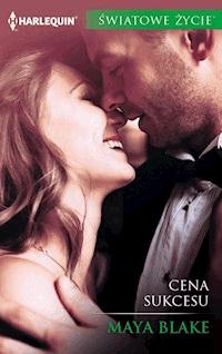 Cena sukcesu - Blake Maya - ebook