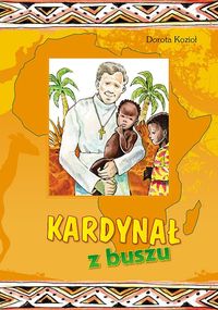 Kardynał z buszu - Dorota Kozioł - książka