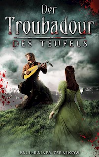 Der Troubadour des Teufels - Paul Rainer Zernikow - ebook