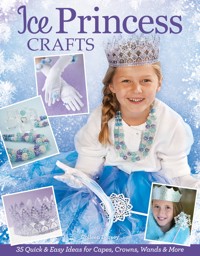 Ice Princess Crafts - Dorsey Colleen - ebook
