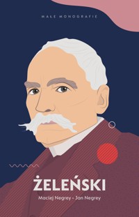 Żeleński - Maciej Negrey - ebook + audiobook + książka