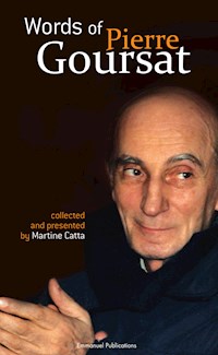 Words of Pierre Goursat - Martine Catta - ebook