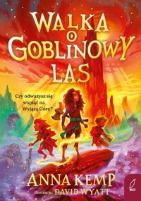 Walka o Goblinowy Las - Kemp Anna - książka