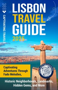 Lisbon Travel Guide - Captivating Travels - ebook