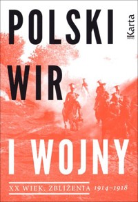 Polski wir I wojny 1914-1918 - Agnieszka Dębska (oprac.) - książka
