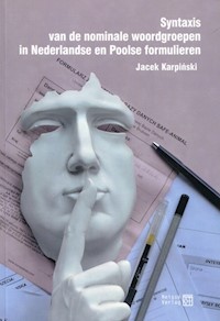 Syntaxis van de nominale woordgroepen in Nederlandse en Poolse formulieren - Karpiński Jacek - książka