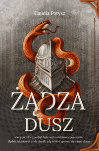 Żądza dusz - Potysz Klaudia - ebook + książka