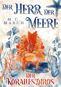 Der Herr der Meere - M.C. March - ebook