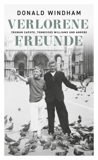 Verlorene Freunde - Donald Windham - ebook