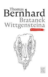 Bratanek Wittgensteina - Thomas Bernhard - książka