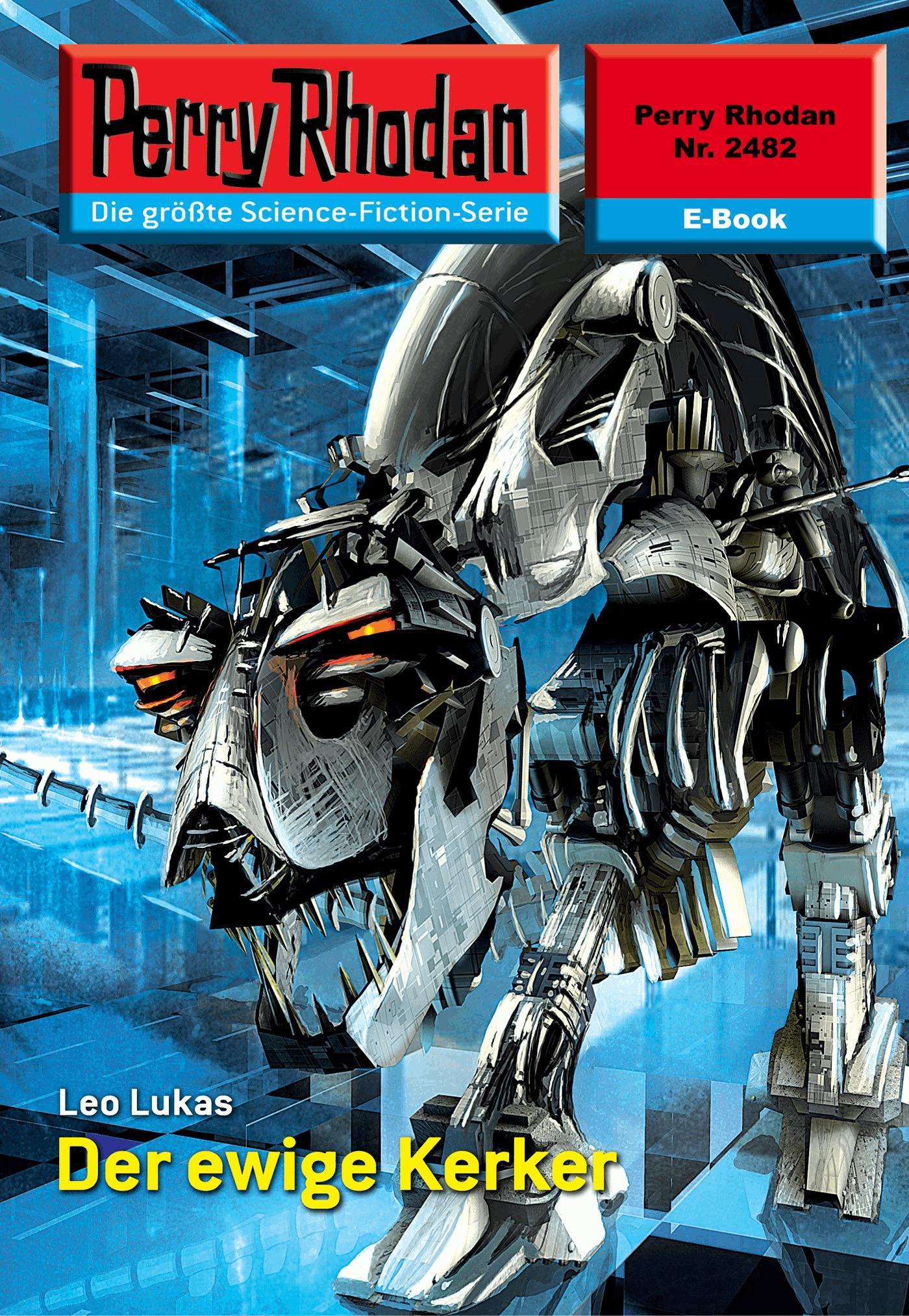 Perry Rhodan 2482: Der ewige Kerker