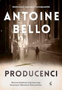 Producenci - Antoine Bello - książka