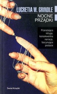 Nocne prządki - Lucretia W. Grindle - ebook
