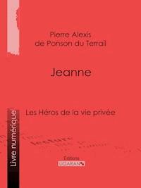 Jeanne - Ligaran - ebook