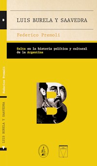 Luis Burela y Saavedra - Federico Premoli - ebook
