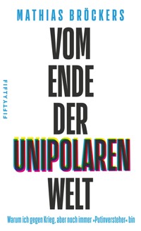 Vom Ende der unipolaren Welt - Mathias Bröckers - ebook