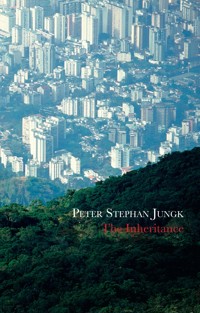 The Inheritance - Peter Stephan Jungk - ebook