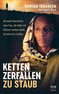 Ketten zerfallen zu Staub - Mariam Ibraheem - ebook