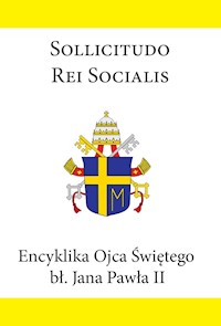 Encyklika Ojca Świętego bł. Jana Pawła II SOLLICITUDO REI SOCIALIS - Jan Paweł II - ebook