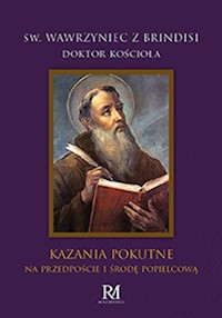 Kazania pokutne na przedpoście i środę popielcową - Wawrzyniec z Brindisi - książka