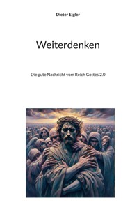 Weiterdenken - Dieter Eigler - ebook