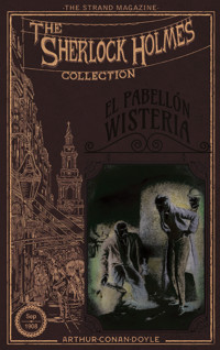 El pabellón Wisteria - Arthur Conan Doyle - ebook