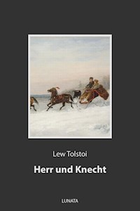 Herr und Knecht - Lew Tolstoi - ebook