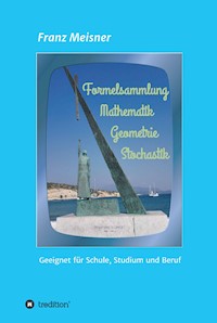 Formelsammlung - Franz Meisner - ebook