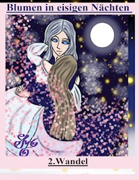 Blumen in eisigen Nächten - Lusillia von Grey - ebook