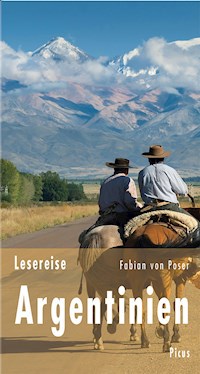 Lesereise Argentinien - Fabian von Poser - ebook