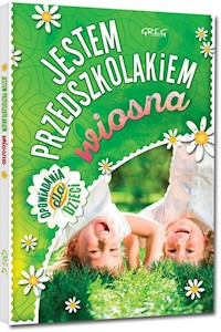 Jestem przedszkolakiem - wiosna - Antosiewicz Agnieszka - książka