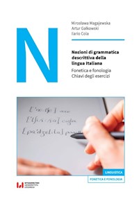 Nozioni di grammatica descrittiva della lingua Italiana - Magajewska Mirosława, Gałkowski Artur, Cola Ilario - książka