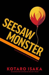 Seesaw Monster - Isaka 	Kotaro - książka