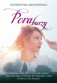 Pora burzy - Katarzyna Redmerska - ebook + audiobook + książka