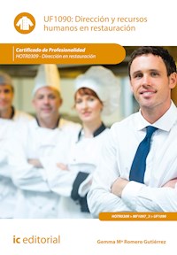 Dirección y recursos humanos en restauración. HOTR0309 - Gemma Mª Romero Gutiérrez - ebook