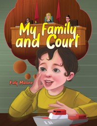 My Family and Court - Katy Malone - ebook
