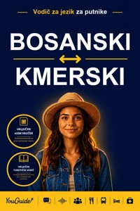 The Language Guide for Travelers - Bosnian to Khmer - YouGuide - ebook