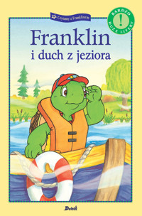 Czytamy z Franklinem. Franklin i duch z jeziora - Paulette Bourgeois - książka