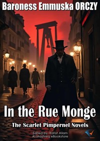 In the Rue Monge - Baroness Emmuska ORCZY - ebook