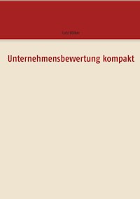 Unternehmensbewertung kompakt - Lutz Völker - ebook