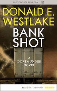 Bank Shot - Donald E Westlake - ebook